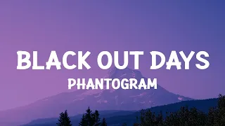 Phantogram Black Out Days Lyrics 