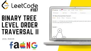 107 Binary Tree Level Order Traversal II Leetcode Medium