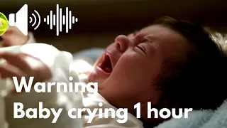 Baby Crying Sound 1 Hour 