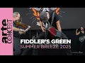 Fiddler s Green - Summer Breeze 2025