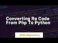 Converting RE code from PHP to Python