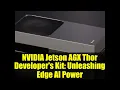Download Lagu NVIDIA Jetson AGX Thor Developer's Kit: Unleashing Edge AI Power