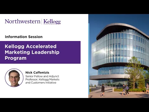 Information session on Kellogg Executive Education’s Accelerated Marketing Leadership program