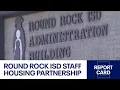 New Round Rock ISD partnership helps provide staff with affordable housing FOX 7 Austin