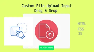 How to Create a Drag Drop with Custom File Upload Input in HTML CSS and JavaScript