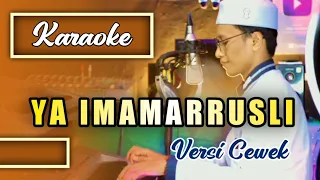 Download Karaoke YA IMAMARRUSLI || Nada Cewek MP3