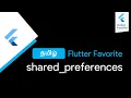 shared - preferences Flutter FlutterBlue