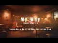 Download Lagu My Way (Frank Sinatra) Saxophone Duet Cover