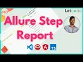 Allure Step By Step Report Like Extent Report Protractor Tutorial