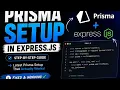 Prisma Setup in Express js Step-by-Step Guide