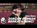 Download Lagu Yuni Shara - Jangan Pernah Berkata Benci