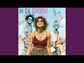 Lagu In Da Groove
