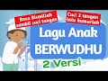 Lagu anak | Cara Berwudlu  @have_fun_kids