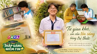 Thắp sáng niềm tin - Kỳ 880: Em Lưu Tấn Hưng