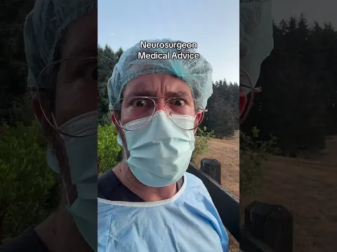 Neurosurgeon Advice