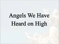 Angels We Have Heard On High (Hymn Charts with Lyrics, Contemporary)