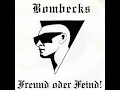 Download Lagu Bombecks - Freund oder Feind EP(Full EP - Released 1999)