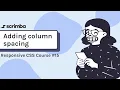 15 Spacing out the columns - Responsive CSS Tutorial