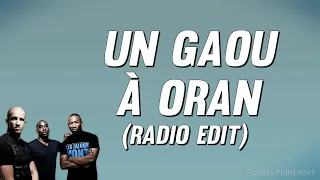 113 Magic System Mohamed Lamine Un Gaou à Oran Paroles 