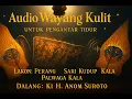 Perang Sari Kudup Palwaga Kala - Ki H. Anom Suroto - (Full Jadul Non Stop) #wayangkulitklasik