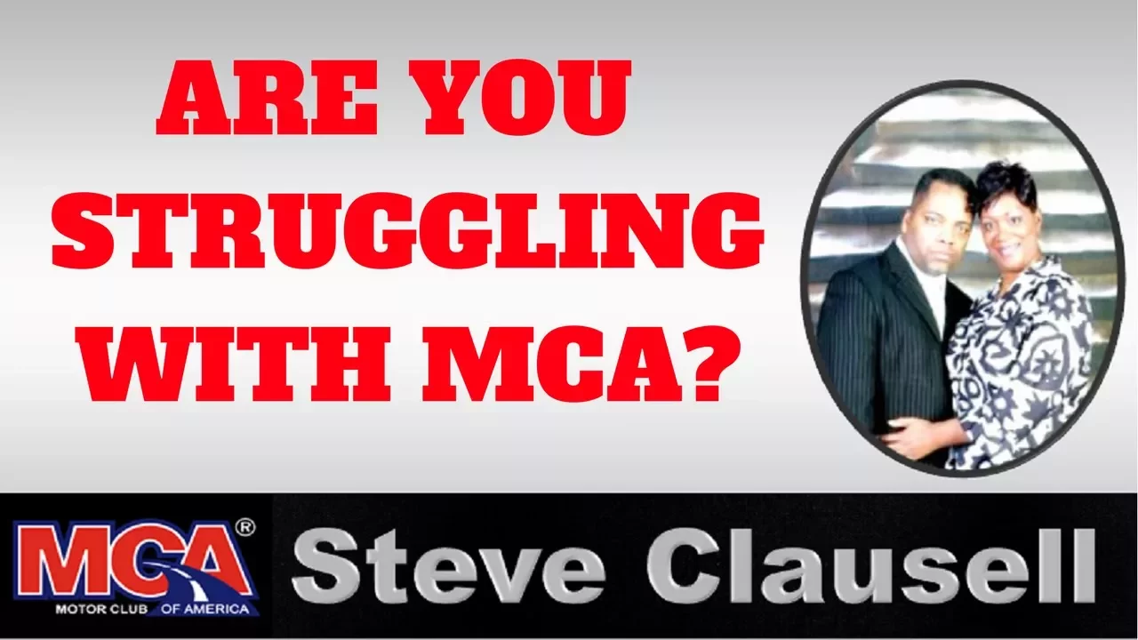 MCA|Are You Struggling To Get Sales? Steve Clausell