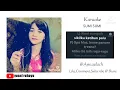 Download Lagu SUMI-SUMI_Karaoke duet (Dara Ayu ft Bajol Ndanu) cover Smule by Ayu_aelach