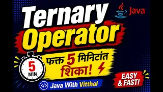 How to Use Ternary Operator in Java Java Marathi Tutorial