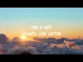 6LACK - East Atlanta Love Letter (Lyrics) ft. Future