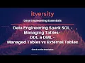 Data Engineering Spark SQL - Managing Tables