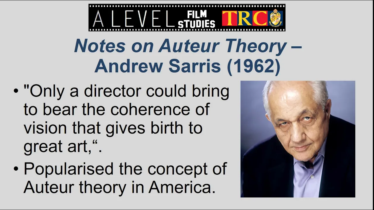 Auteur Theory - The Basics
