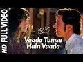 Download Lagu Vaada Tumse Hain Vaada Full Video | 1920 | Rajneesh Duggal, Adah Sharma | Pandit Jasraj | Adnan Sami