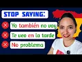 Stop Making These 5 Common Mistakes in Spanish