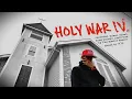HOLY WAR 4 -