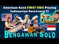 Download Lagu Alip Ba Ta Collab - Bengawan Solo (Gesang) - American Band FIRST TIME Playing Indonesian Keroncong‼️