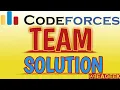Team codeforces solution BE A GEEK Hindi Algorithm 231A