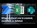 When an Excel row is created modified or deleted