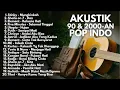Download Lagu LAGU BAN POP 90an \u0026 2000an INDONESIA HITS FULL ALBUM | Playlist Akustik Cover Lagu Indonesia