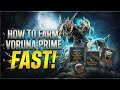 How to Farm Voruna Prime FAST - Full Guide Warframe