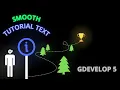 HOW TO CREATE SMOOTH GAME TUTORIAL TEXT GDEVELOP 5 EASY TUTORIAL