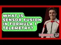Download Lagu What Is Sensor Fusion In Formula 1 Telemetry? - The Racing Xpert