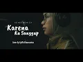 Download Lagu Karena Ku Sanggup - Agnes Monica | Cover  Syiffa Chaerunnisa