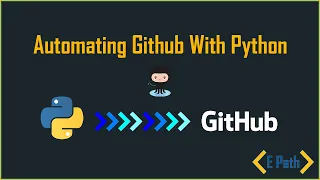 Automating Github With Python Automating Github Using Python Selenium E path