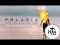Download Lagu Polaris - All Of This Is Fleeting
