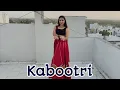 Download Lagu KABOOTRI | Kit Chali New Haryanvi Song | kabootri Song | Anjali Raghav, Diler Kharkiya | Dance Cover
