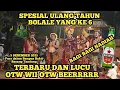 Spesial Ulang Tahun Bolale - Sengap Mang ekOk Saplir OTW WII OTW