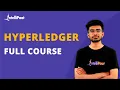 Hyperledger Full Course Hyperledger Training Hyperledger Tutorial for Beginners Intellipaat