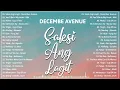 Saksi Ang Langit - December Avenue | Best New Tagalog Love Songs 2025 - Hot Hits OPM Trending