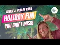 Must-Do Holiday Events in Venice Florida Wellen Park Area 2025