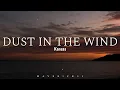 Download Lagu Dust in the Wind (Lyrics) - Kansas ♪