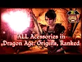 Download Lagu Ranking ALL Accessories in Dragon Age: Origins